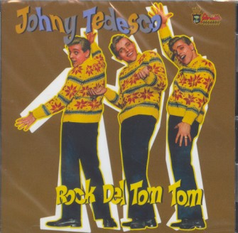 Tedesco ,Johnny - Rock Del Tom Tom